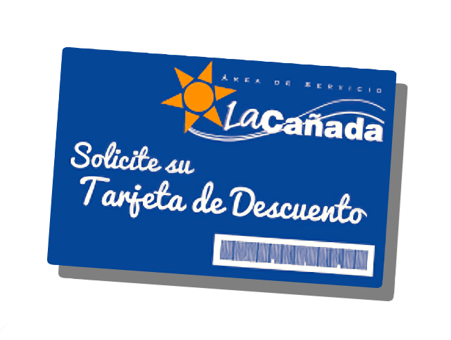 Tarjeta descuento La Cañada